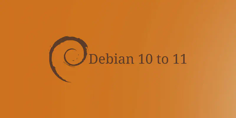 Featured image of post Debian 10 to 11